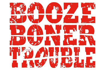 BOOZE BONER TROUBLE Logo
